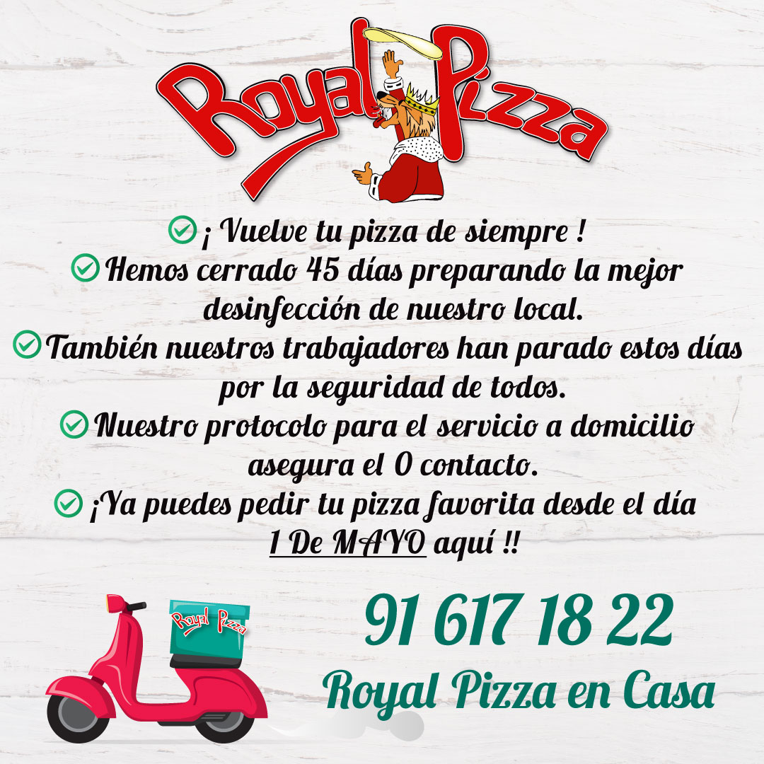 Royal Pizza tu pizzería en Móstoles 2 Royal pizza ofrecera el servicio a domicilio